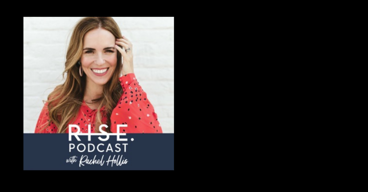 Rachel Hollis Rise Podcast logo